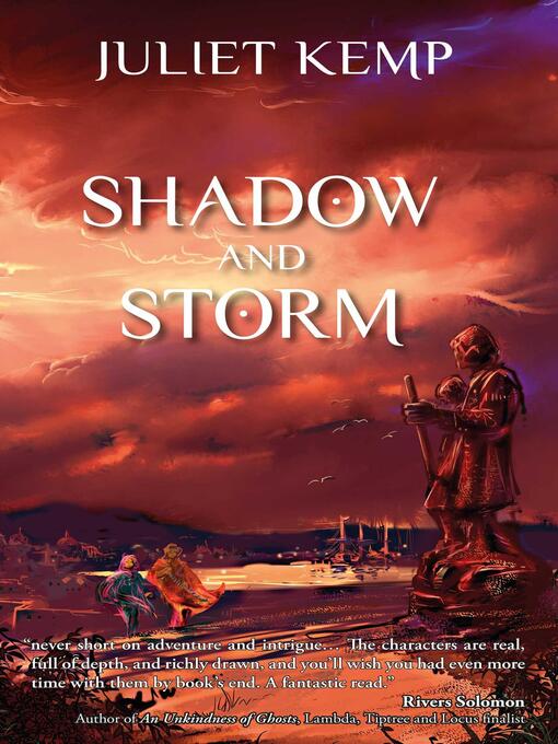 Title details for Shadow and Storm by Juliet Kemp - Available